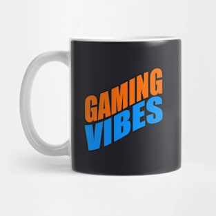 Gaming vibes Mug